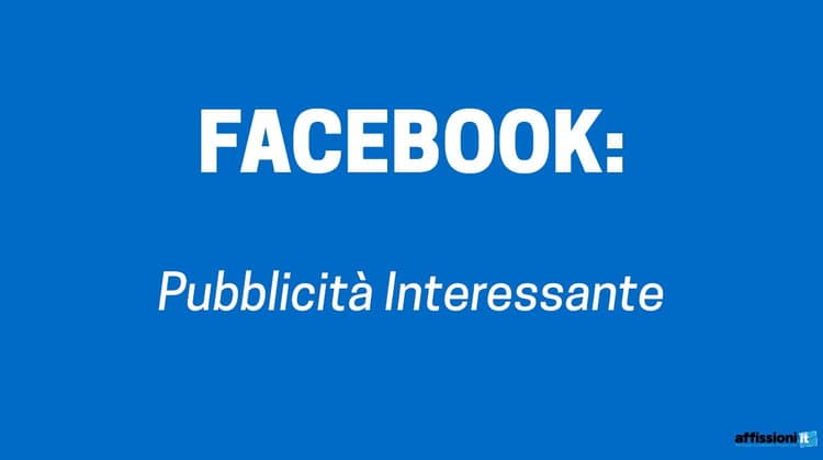 Facebook: Pubblicità Interessante